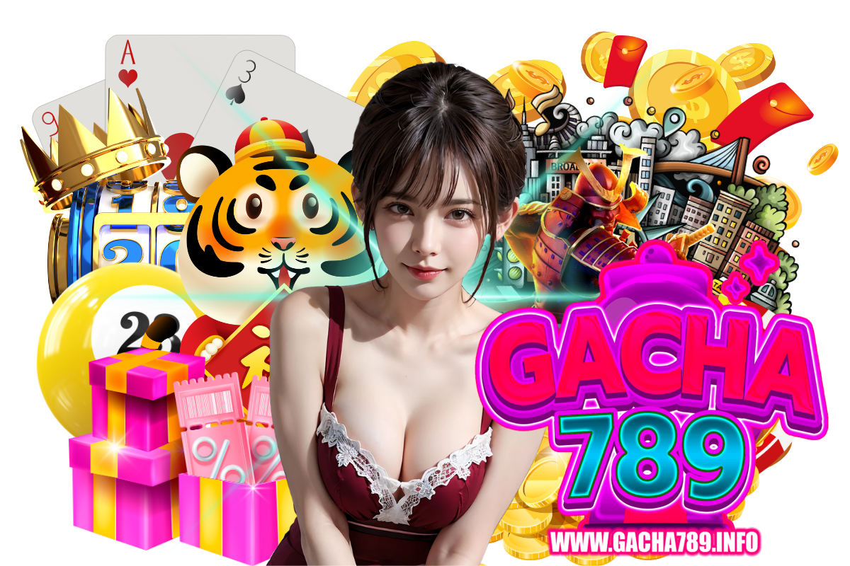 gacha789 สล็อต